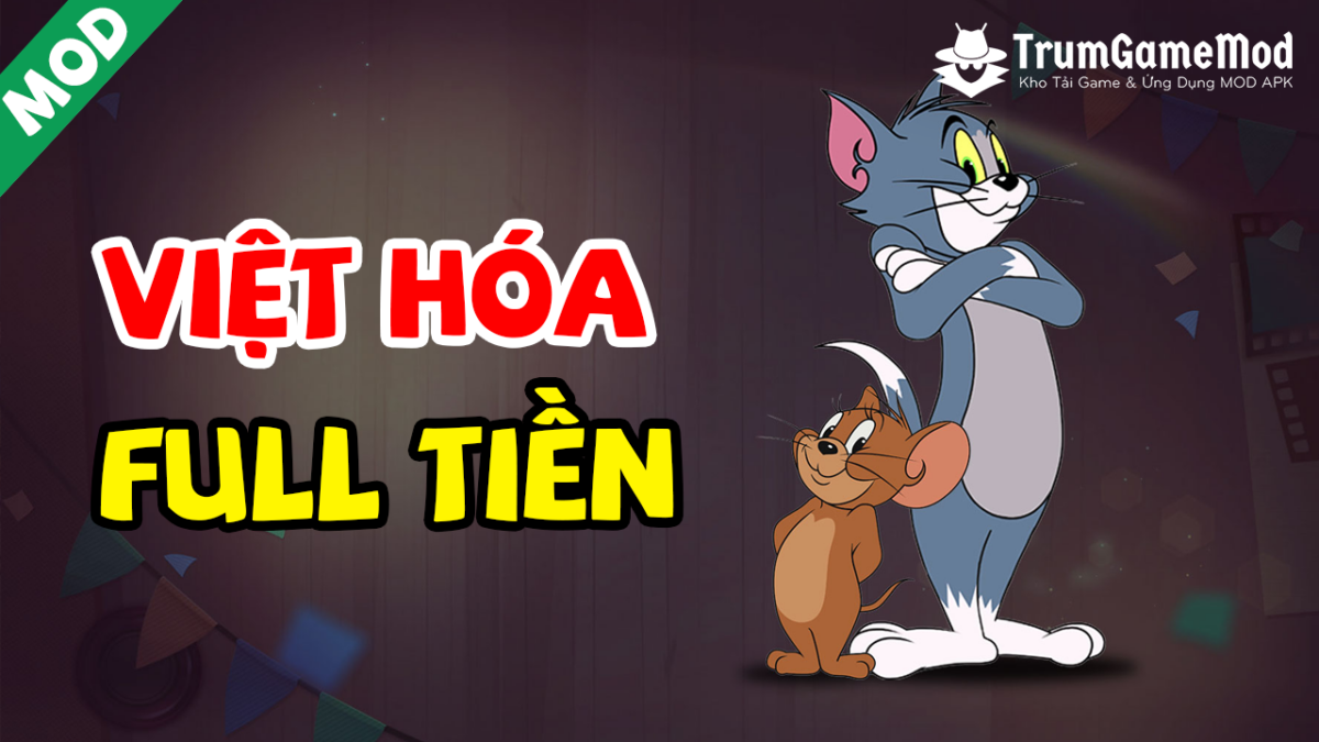 Tom and Jerry: Chase MOD APK (Unlimited Money, Việt Hóa)