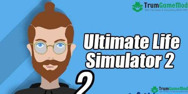 Ultimate Life Simulator 2